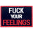 F Your Feelings Tactical Patch Embroidered Morale Applique Fastener Hook & Loop Emblem