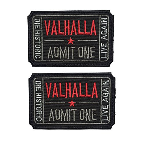Homiego Ticket to Valhalla Admit One Die Historic Live Again Tactical Morale Badge Embroidery Hook & Loop Patch (2Blacks)